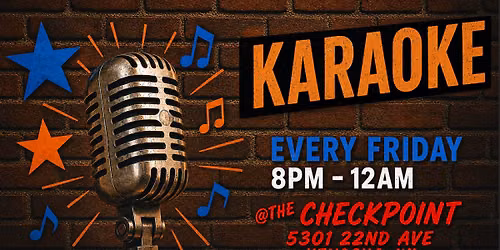 Karaoke Night Every Friday at The Checkpoint