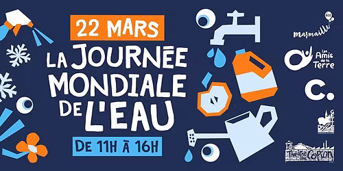 La Journ\u00e9e Mondiale de l'eau - dimanche 22 mars