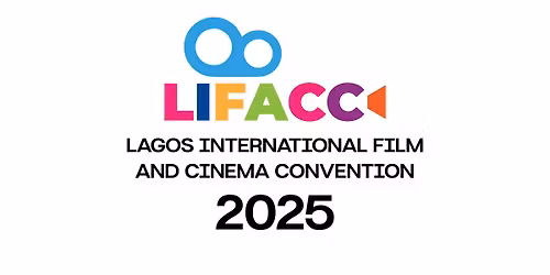 LAGOS INTERNATIONAL FILM AND CINEMA CONVENTION