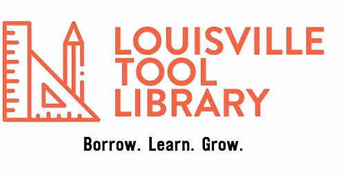 August 2026 Program - The Louisville Tool Library