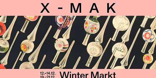 X-MAK Winter Markt 2025