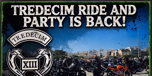 TREDECIM PARTY IS BACK
