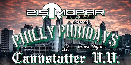 Philly Phridays Cruise Night at Cannstatters Special Olympics Fundraiser \u201cPresented by 215 Mopar CC\u201d