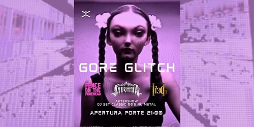 GORE GLITCH 