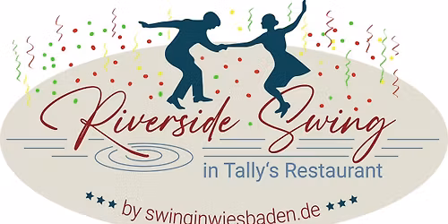 Riverside(All you can) Swing Silvester Special!!!!! 31.12.2025