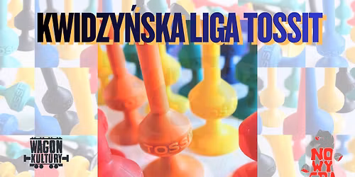 Kwidzy\u0144ska liga TOSSIT