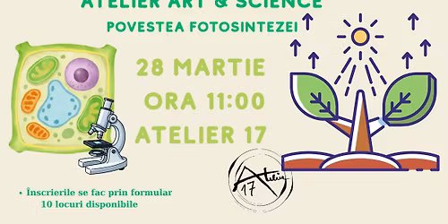 Atelier Art&Science - Povestea Fotosintezei