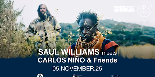 Saul Williams meets Carlos Ni\u00f1o & Friends [BRUSSELS, AFRICA IS\/IN THE FUTURE 2025]
