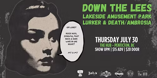 Down the Lees x Lakeside Amusement Park x Lurker x Death\/Ambrosia