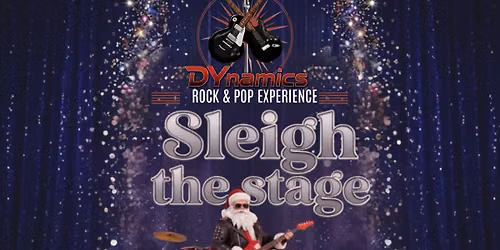 DYnamics Rock and Pop Choir - Sleigh the Stage