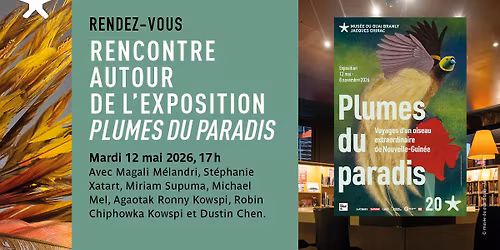 Rencontre autour de l'exposition "Plumes du Paradis"