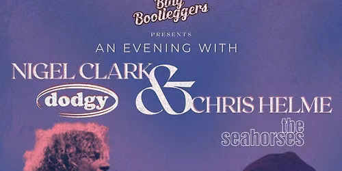 An Evening with Nigel Clark (Dodgy) &amp; Chris Helme (The Seahorses) with support from Leah Wilcox