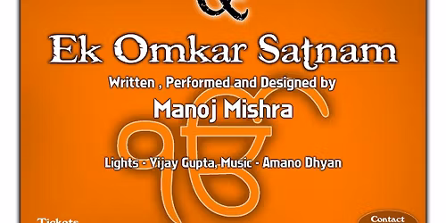 Theatre Plays - Bade Bhai Sahab & Ek Omkar Satnam