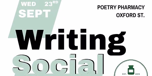 September Writing Social: with the Poetry Ph*rm*cy & verse