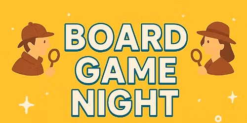 Board Game Night \u2013 Social Deduction Edition - 14th November