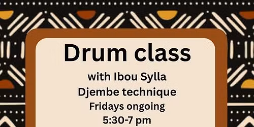 Djembe Drum Class With Ibou Sylla
