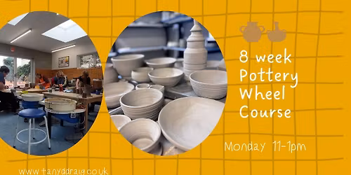 8 week potter's wheel course - Monday