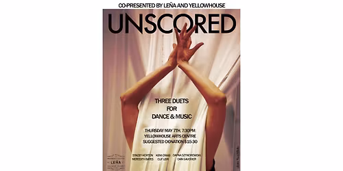 UNSCORED | Three duets for Dance and Music