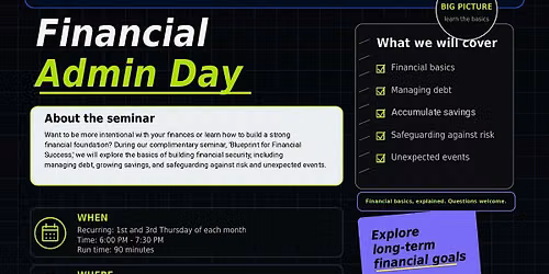 Financial Admin Day (Lasts 1 Hour)