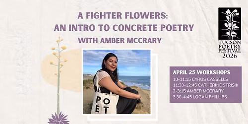 A Fighter Flowers: An Intro to Concrete Poetry with Amber McCrary