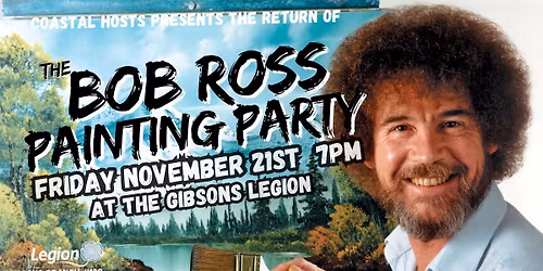 BOB ROSS PAINT PARTY at The Gibsons Legion