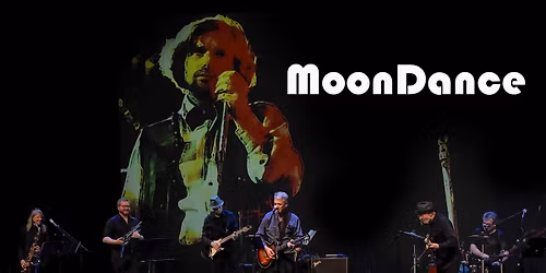 Blue Frog Studio's presents Moondance:The Van Morrison Songbook SOLD OUT