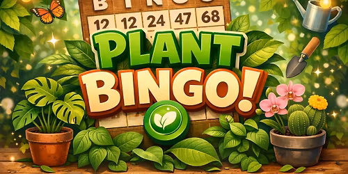 Plant Bingo - May 20