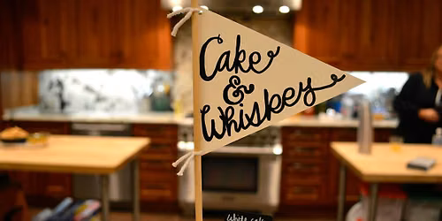 Cake & Whiskey Networking Event for Women
