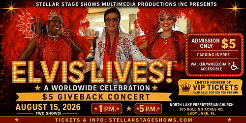 Elvis Lives!  A Worldwide Celebration