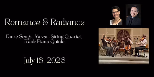 "Romance & Radiance" Classical Concert