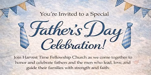 \ud83d\udc54\ud83d\udc99 FATHER\u2019S DAY CELEBRATION \u2013 HONORING OUR STRONG FOUNDATIONS \ud83d\udc99\ud83d\udc54