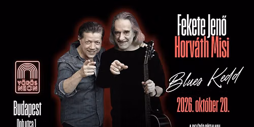 Fekete Jen\u0151 - Horv\u00e1th Misi Blues 
