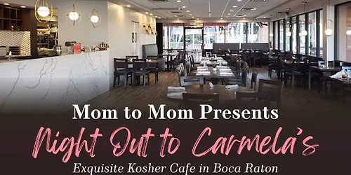 Mom to Mom Presents: Night out to Carmela\u2019s
