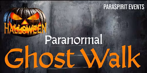 Halloween Paranormal Ghost Walk at Fort Widley, Portsmouth