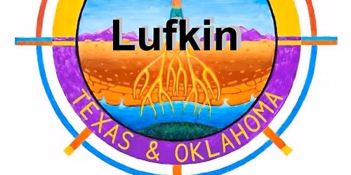 Lufkin \/ Nacogdoches Area Council Meeting