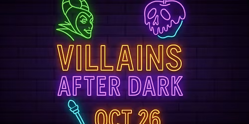 Villains After Dark