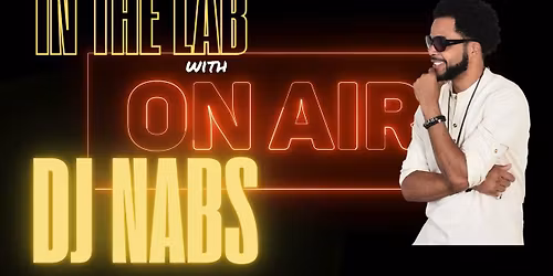 In the Lab with DJ Nabs at City Winery - Atlanta