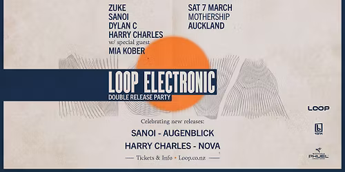 Loop Electronic: Double Release Party \u2013 Auckland