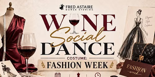 Wine Social Dance - Fashion week 