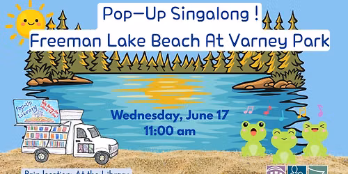 Pop-Up Singalong at Freeman Lake
