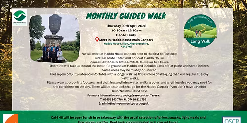 Long Guided Walk - Meet at Haddo House 