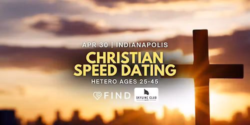 Christian Speed Dating for Singles Ages 25-45 | Indianapolis