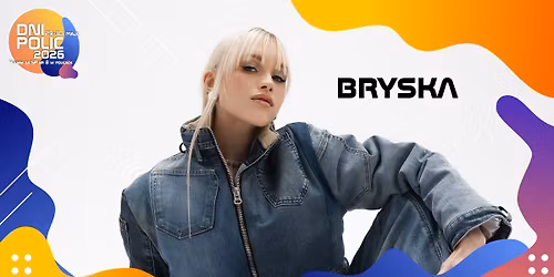 BRYSKA - Koncert w Policach