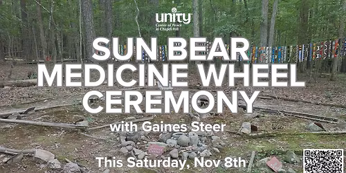 Sun Bear Medicine Wheel Ceremony