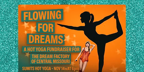 Hot Yoga Fundraiser: Flow Through the Eras for The Dream Factory of Central Missouri!