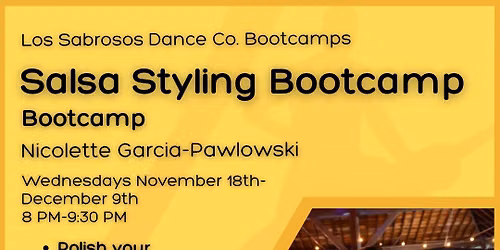 Salsa Styling Bootcamp Open Level-by Nicolette! 