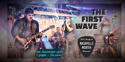 The First Wave - 80's New Wave\/alt band at Nashville North on Brady Street