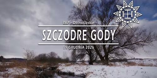 Szczodre Gody \u00b7 19.12.2026 \u00b7 Dolno\u015bl\u0105skie