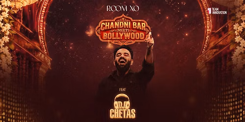 Chandni Bar Meets Bollywood Ft. DJ Chetas at Room XO Gurugram