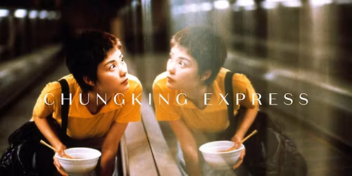 Chungking Express (Grand Rapids Film Society)